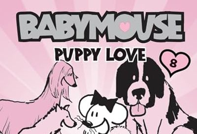 Babymouse #8: Puppy Love