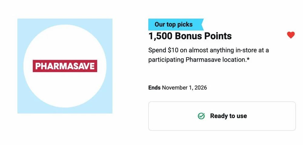 Blue Rewards: 1,500 Bonus Points WUS $10 at a participating Pharmasave location Blue Rewards: 1,500 Bonus Points WUS $10 at a participating Pharmasave location