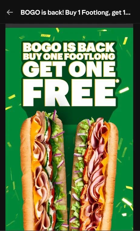 Subway BOGO Footlong Subway BOGO Footlong