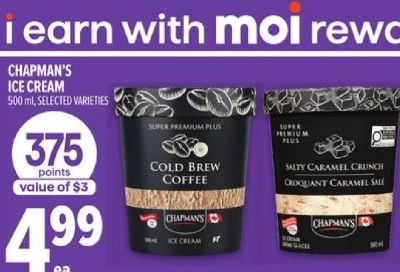 Metro: ON: Chapman Premium ice-cream get $3 worth of Moi points