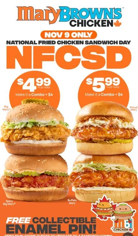 Mary Brown's: Mary Browns - Big Mary, Spicy Big Mary $4.99 | Buffalo Mary, Proud Mary $5.99 Mary Brown's: Mary Browns - Big Mary, Spicy Big Mary $4.99 | Buffalo Mary, Proud Mary $5.99